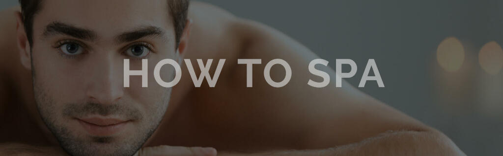 How to Spa